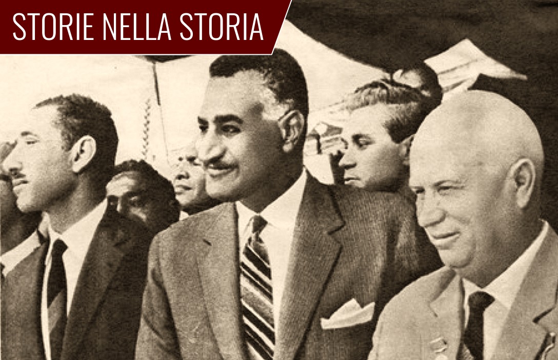 Quando Nasser scelse Mosca e Israele rimase solo